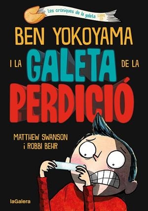 LA GALETA DE LA PERDICIÓ BEN YOKOYAMA I | 9788424675486 | SWANSON, MATTHEW