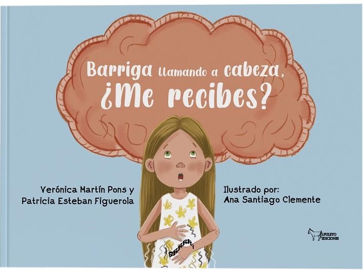 BARRIGA LLAMANDO A CABEZA, ¿ME RECIBES? | 9788410602656 | MARTÍN PONS, VERÓNICA / ESTEBAN FIGUEROLA, PATRICIA
