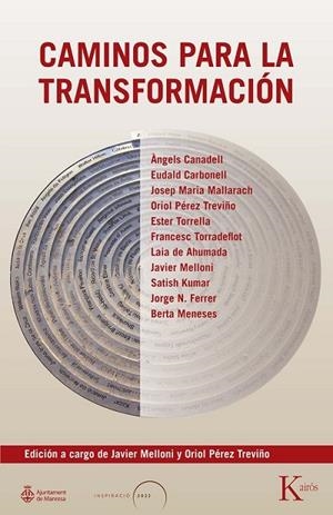 CAMINOS PARA LA TRANSFORMACIÓN | 9788411211819 | MELLONI, JAVIER / PÉREZ TREVIÑO, ORIOL