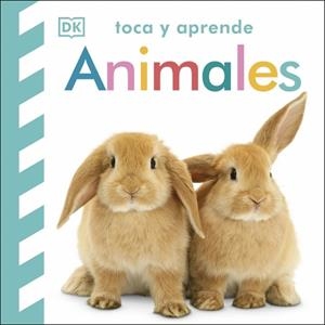 TOCA Y APRENDE - ANIMALES | 9780241637760 | DK