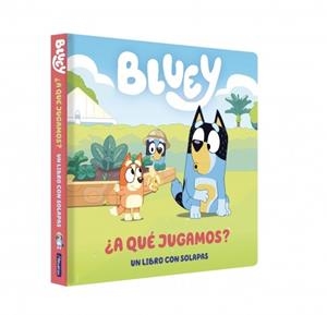 BLUEY ¿A QUÉ JUGAMOS? LIBRO CON SOLAPAS | 9788448870089 | BLUEY