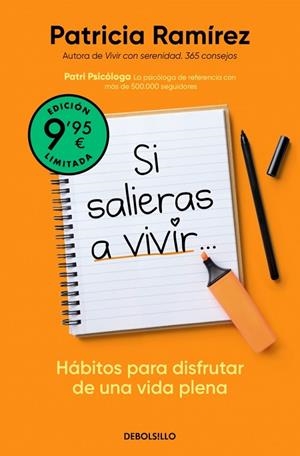 SI SALIERAS A VIVIR... HÁBITOS PARA DISFRUTAR DE UNA VIDA PLENA | 9788466346634 | RAMÍREZ, PATRICIA