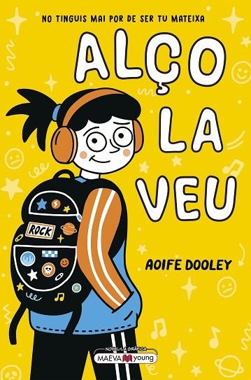 ALÇO LA VEU MAI TINGUIS POR DE SER QUI ETS | 9788410260689 | DOOLEY, AOIFE