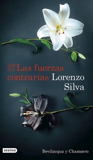 LAS FUERZAS CONTRARIAS BEVILACQUA Y CHAMORRO 14 | 9788423367177 | SILVA, LORENZO