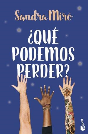 QUÉ PODEMOS PERDER? | 9788408299721 | MIRÓ, SANDRA