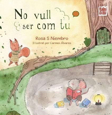NO VULL SER COM TU | 9791387663087 | S.NIEMBRO, ROSA