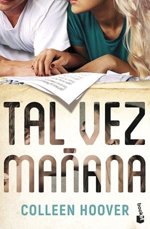 TAL VEZ MAÑANA (MAYBE SOMEDAY) SERIE TAL VEZ 1 | 9788408263678 | HOOVER, COLLEEN