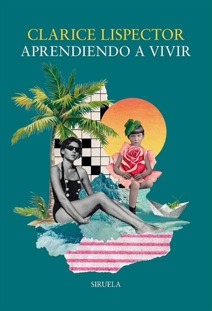 APRENDIENDO A VIVIR  AUTOBIOGRAFIA | 9788410415836 | LISPECTOR, CLARICE