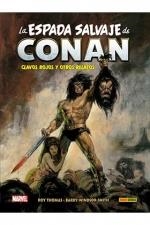 LA ESPADA SALVAJE DE CONAN 1. CLAVOS ROJOS Y OTROS RELATOS | 9788410518193 | ROY THOMAS