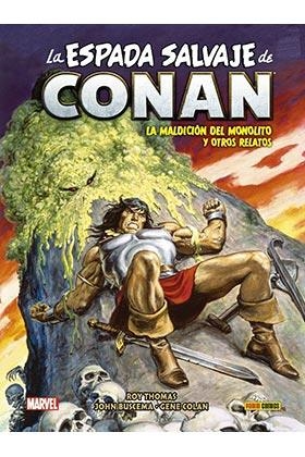 LA ESPADA SALVAJE DE CONAN 10. LA MALDICION DEL MONOLITO Y OTROS RELATOS | 9788411010917 | BUSCEMA, JOHN/ THOMAS, ROY/ COLAN, GENE