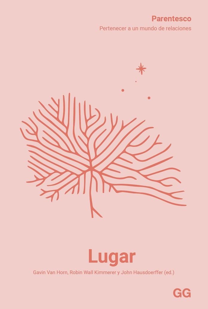 LUGAR. PARENTESCO. PERTENECER A UN MUNDO DE RELACIONES | 9788425235344 | HORN, GAVIN VAN / HAUSDOERFFER, JOHN