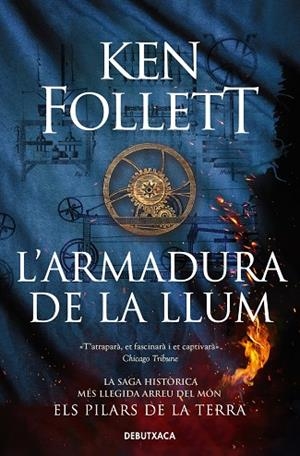 L'ARMADURA DE LA LLUM SAGA ELS PILARS DE LA TERRA 5 | 9788419394606 | FOLLETT, KEN