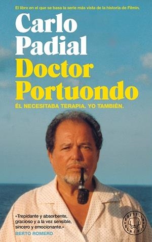 DOCTOR PORTUONDO. ÉL NECESITABA TERAPIA. YO TAMBIÉN. | 9788418733765 | PADIAL, CARLO