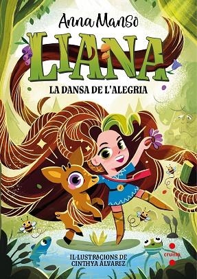LA DANSA DE L'ALEGRIA. LIANA 1 | 9788466158756 | MANSO MUNNÉ, ANNA