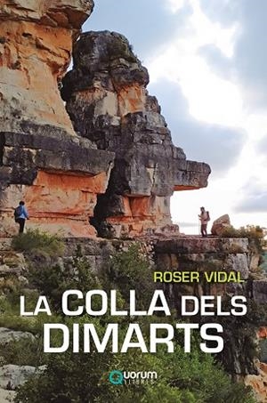 LA COLLA DELS DIMARTS | 9788416342679 | VIDAL FONT, ROSER