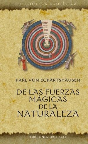 DE LAS FUERZAS MÁGICAS DE LA NATURALEZA | 9788411722421 | VON ECKARTSHAUSEN, KARL