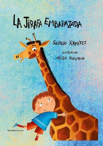 LA JIRAFA EMBARAZADA | 9788419693808 | RAMÍREZ, SERIO