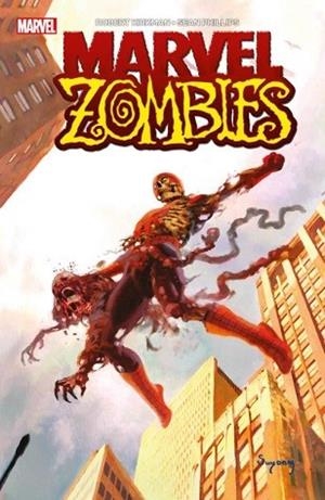 MARVEL ZOMBIES | 9788410515697 | KIRKMAN, ROBERT/ PHILLIPS, SEAN