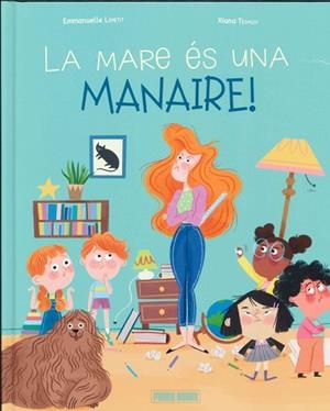 LA MARE ES UNA MANAIRE! LA FAMILIA CAPGIRO | 9788410517219 | LEPETIT,EMMANUELLE