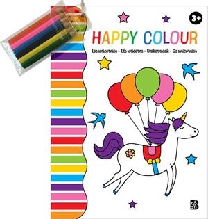 HAPPY COLOUR - LOS UNICORNIOS | 9789403228938