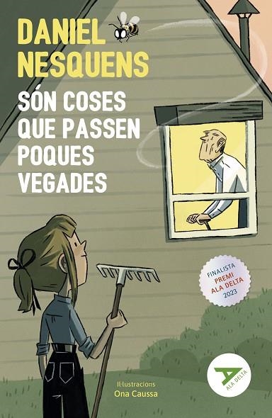 SÓN COSES QUE PASSEN POQUES VEGADES (FINALISTA PREMI ALA DELTA 2023) | 9788447951680 | NESQUENS, DANIEL