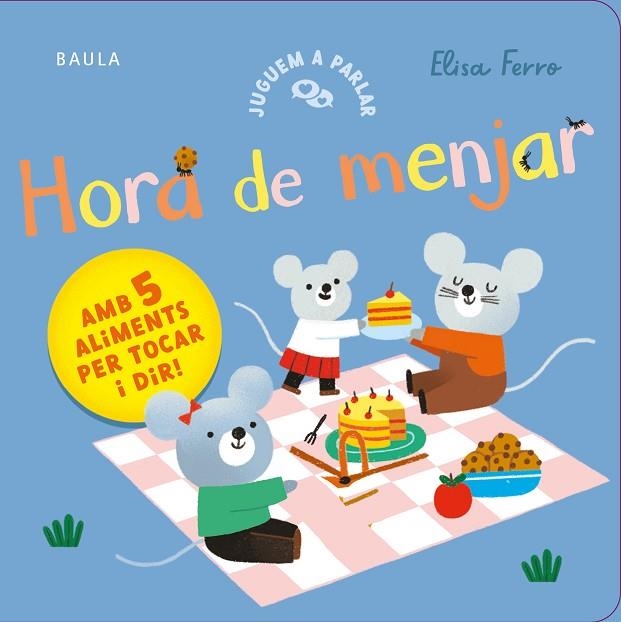 HORA DE MENJAR. AMB TACTES | 9788447953813 | FERRO, ELISA