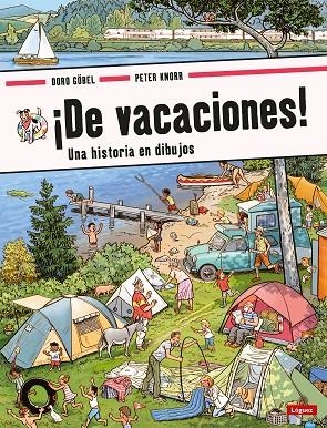 ¡DE VACACIONES!. UNA HISTORIA EN DIBUJOS | 9788412839562 | KNORR, PETER