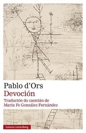 DEVOCIÓN (GALLEGO) | 9788410317772 | D'ORS, PABLO