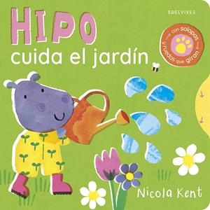HIPO CUIDA EL JARDÍN | 9788414061275 | KENT, NICOLA