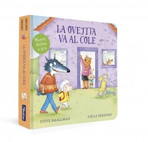 LA OVEJITA VA AL COLE (LA OVEJITA QUE VINO A CENAR) | 9788448869366 | SMALLMAN, STEVE
