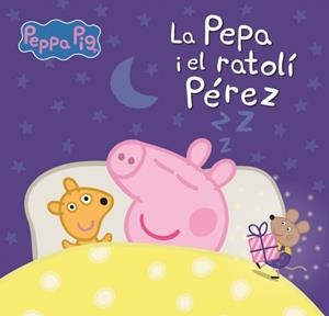 LA PORQUETA PEPA I EL RATOLÍ PÉREZ | 9788448870188 | HASBRO