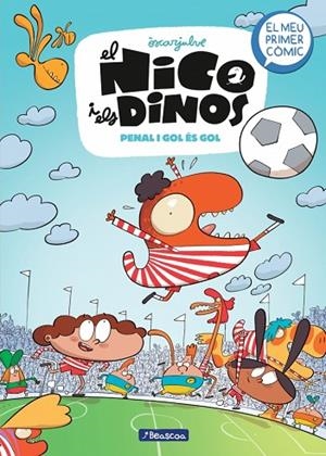 PENAL I GOL ÉS GOL. EL NICO I ELS DINOS 3 | 9788448870119 | JULVE, ÒSCAR