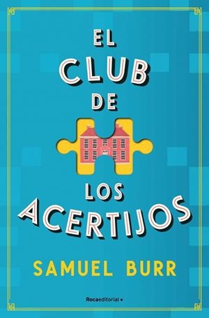 EL CLUB DE LOS ACERTIJOS | 9788419965141 | BURR, SAMUEL