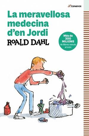 LA MERAVELLOSA MEDECINA D'EN JORDI | 9788410190757 | DAHL, ROALD