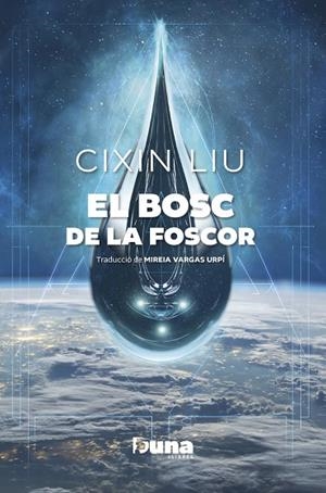 EL BOSC DE LA FOSCOR | 9788412838596 | CIXIN LIU