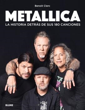 METALLICA. LA HISTORIA DETRÁS DE SUS 180 CANCIONES | 9788410268593 | CLERC, BENOIT