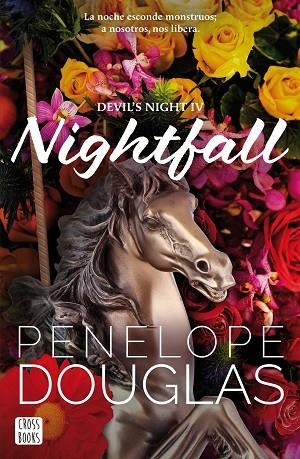 NIGHTFALL. DEVIL'S NIGHT 4 | 9788408299530 | DOUGLAS, PENELOPE