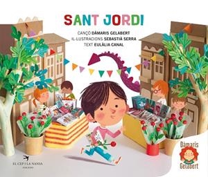 SANT JORDI | 9788419747778 | CANAL, EULÀLIA /DAMARIS GELABERT