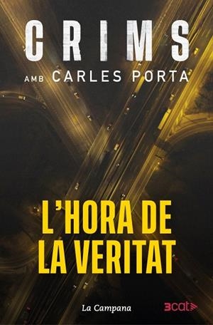 L'HORA DE LA VERITAT. CRIMS 4 | 9788419836793 | PORTA, CARLES