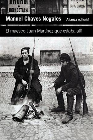 EL MAESTRO JUAN MARTÍNEZ QUE ESTABA ALLÍ. EL TRIUNFO DEL BOLCHEVISMO Y LA GUERRA CIVIL EN RUSIA, VISTOS Y VIVIDOS POR UN BAILARIN FLAMENCO | 9788411489065 | CHAVES NOGALES, MANUEL