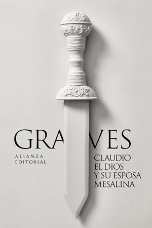 CLAUDIO EL DIOS Y SU ESPOSA MESALINA | 9788411489072 | GRAVES, ROBERT