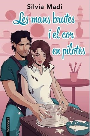 LES MANS BRUTES I EL COR EN PILOTES | 9788410028401 | MADI, SILVIA