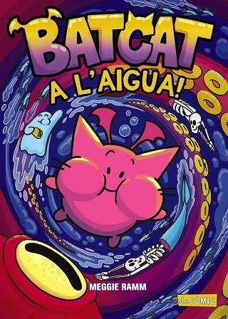 BATCAT A L'AIGUA! 2 | 9788448965549 | RAMM, MEGGIE