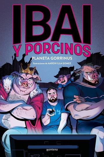 IBAI Y PORCINOS 2. PLANETA GORRINUS | 9788419975621 | LLANOS, IBAI