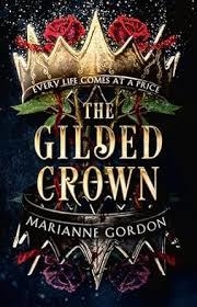 THE GILDED CROWN | 9780008536152 | GORDON MARIANNE