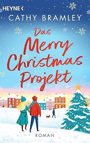 DAS MERRY CHRISTMAS PROJEKT | 9783453429093 | DRAMLEY CATHY