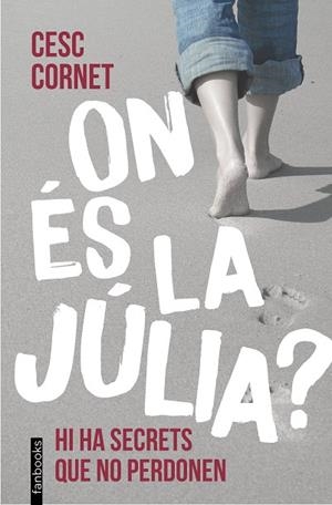ON ÉS LA JÚLIA? | 9788410028418 | CORNET, CESC
