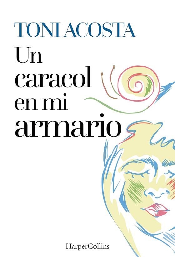 UN CARACOL EN MI ARMARIO | 9788410641457 | ACOSTA, TONI