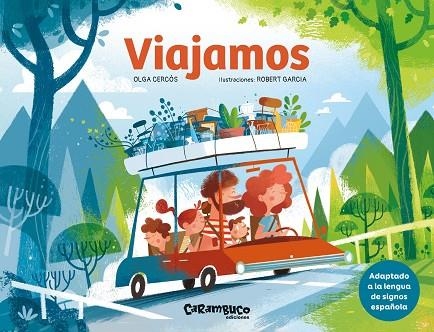 VIAJAMOS (ADAPTADO A LA LENGUA DE SIGNOS ESPAÑOLA) | 9788410252165 | CERCÓS, OLGA