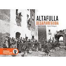 ALTAFULLA DESAPAREGUDA | 9788419736840 | CARNICER, JOAN/ BALAGUER, JAUME